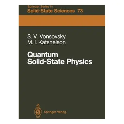 "Quantum Solid-State Physics" - "" ("Vonsovsky Serghey V.")