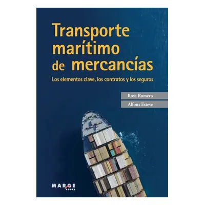 "Transporte martimo de mercancas" - "" ("Romero Rosa")