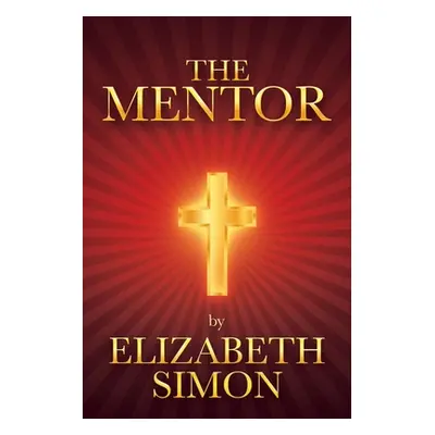 "The Mentor" - "" ("Simon Elizabeth")