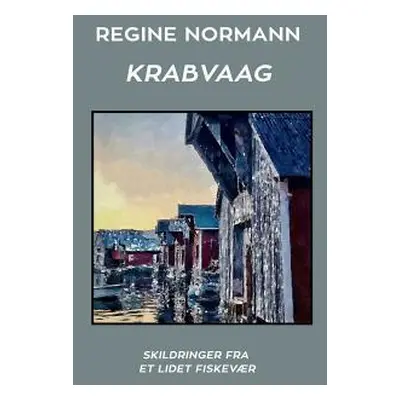 "Krabvaag" - "" ("Normann Regine")