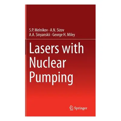 "Lasers with Nuclear Pumping" - "" ("Melnikov S. P.")