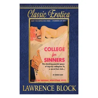 "College for Sinners" - "" ("Block Lawrence")