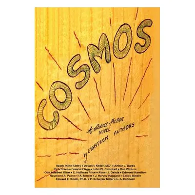 "Cosmos" - "" ("Farley Ralph Milne")