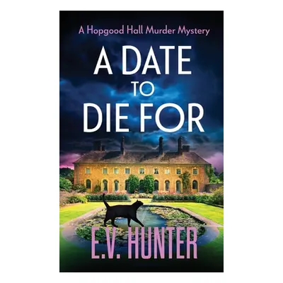 "A Date To Die For" - "" ("Hunter E. V.")