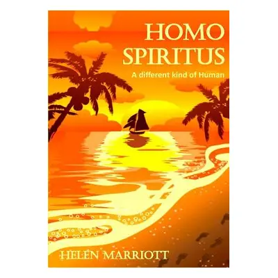 "Homo Spiritus" - "" ("Marriott Helen")