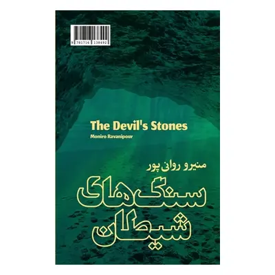 "The Devil's Stones" - "" ("Ravanipour Moniro")