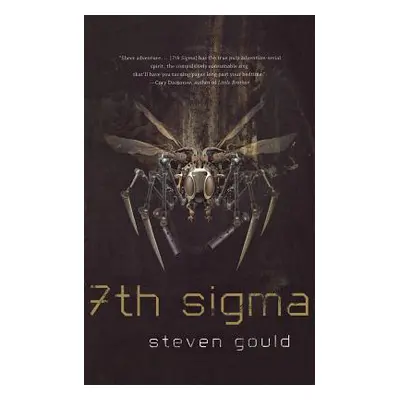 "7th SIGMA" - "" ("Gould Steven")