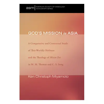 "God's Mission in Asia" - "" ("Miyamoto Ken Christoph")