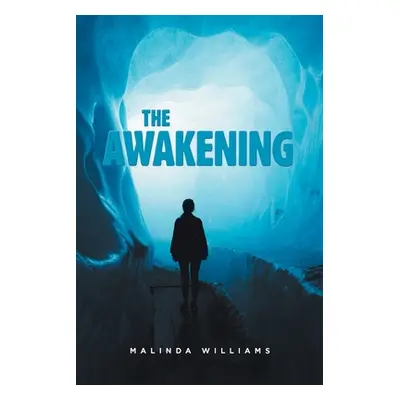 "The Awakening" - "" ("Williams Malinda")