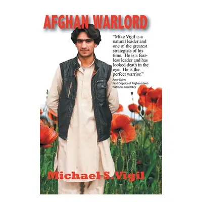 "Afghan Warlord" - "" ("Vigil Michael S.")