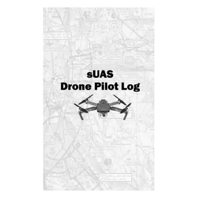 "sUAS Drone Pilot Log" - "" ("Mount Danny")