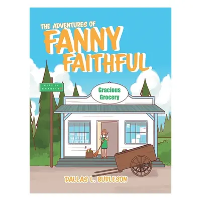 "The Adventures of Fanny Faithful" - "" ("Burleson Dallas L.")