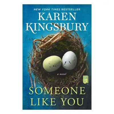 "Someone Like You" - "" ("Kingsbury Karen")