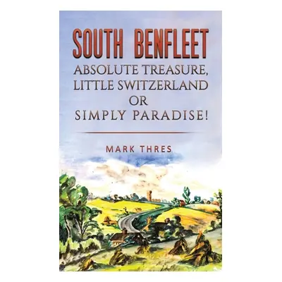 "South Benfleet" - "" ("Thres Mark")