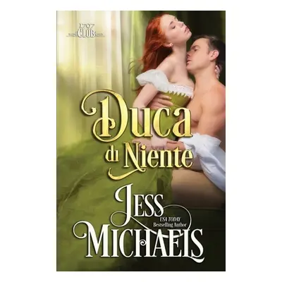 "Duca di niente" - "" ("Michaels Jess")