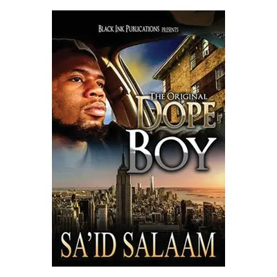 "Dope Boy" - "" ("Salaam Sa'id")