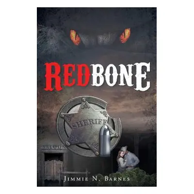 "Redbone" - "" ("Barnes Jimmie N.")