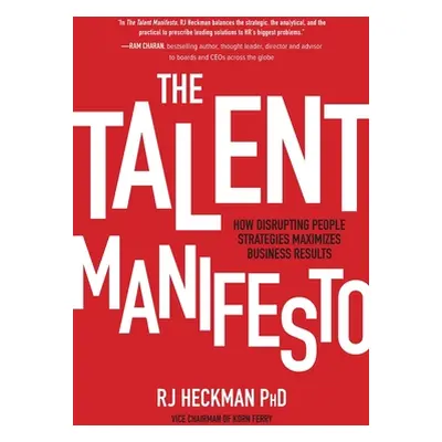 "The Talent Manifesto (Pb)" - "" ("Heckman Rj")