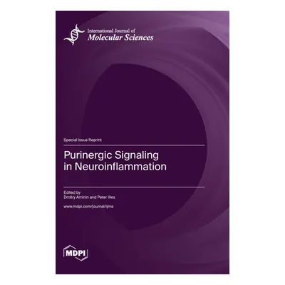 "Purinergic Signaling in Neuroinflammation" - "" ("Aminin Dmitry")