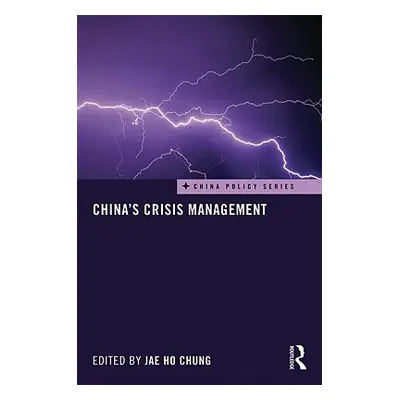 "China's Crisis Management" - "" ("Chung Jae Ho")