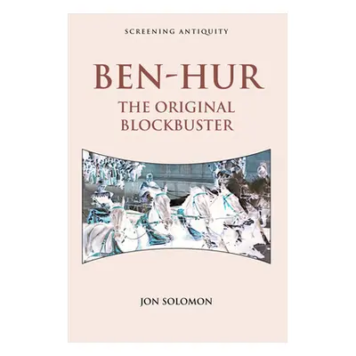 "Ben-Hur: The Original Blockbuster" - "" ("Solomon Jon")