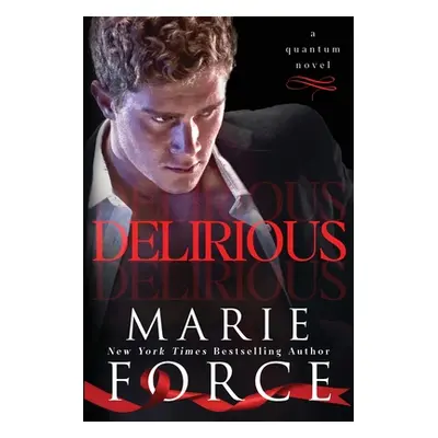 "Delirious" - "" ("Force Marie")