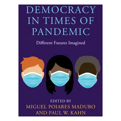 "Democracy in Times of Pandemic" - "" ("Maduro Miguel Poiares")