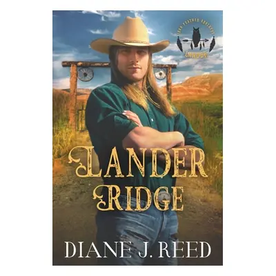 "Lander Ridge" - "" ("Reed Diane J.")