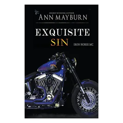 "Exquisite Sin" - "" ("Mayburn Ann")