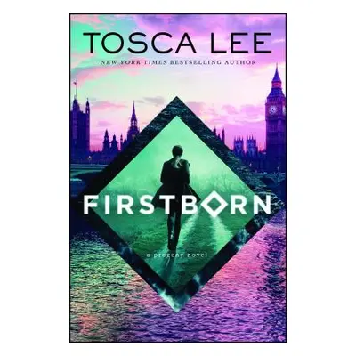 "Firstborn, 2: A Progeny Novel" - "" ("Lee Tosca")