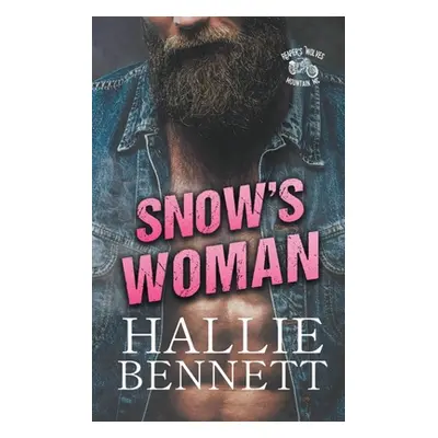 "Snow's Woman" - "" ("Bennett Hallie")