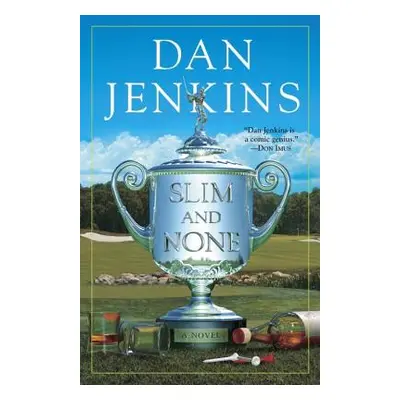 "Slim and None" - "" ("Jenkins Dan")