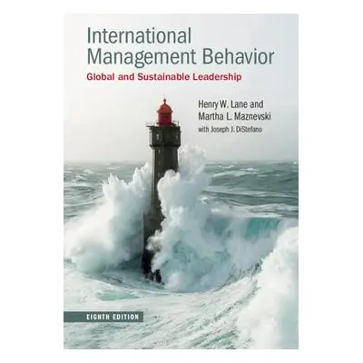 "International Management Behavior: Global and Sustainable Leadership" - "" ("Lane Henry W.")