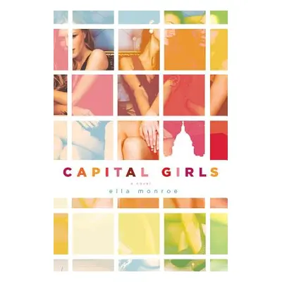 "Capital Girls" - "" ("Monroe Ella")