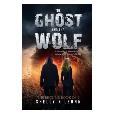 "The Ghost and the Wolf" - "" ("Leonn Shelly X.")