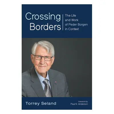 "Crossing Borders" - "" ("Seland Torrey")