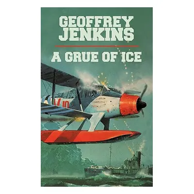 "A Grue of Ice" - "" ("Geoffrey Jenkins Jenkins")