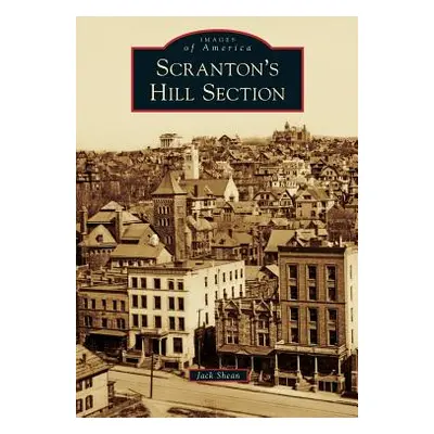 "Scranton's Hill Section" - "" ("Shean Jack")