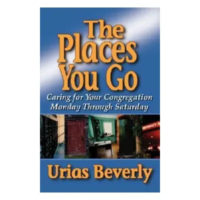 "The Places You Go" - "" ("Beverly Urias")