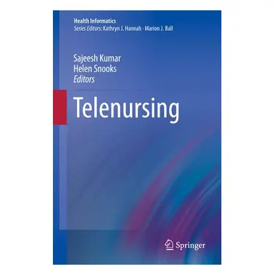 "Telenursing" - "" ("Kumar Sajeesh")