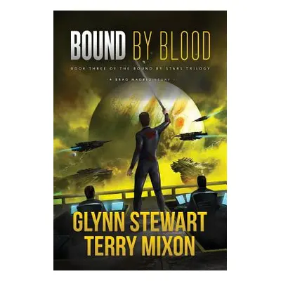 "Bound by Blood" - "" ("Stewart Glynn")