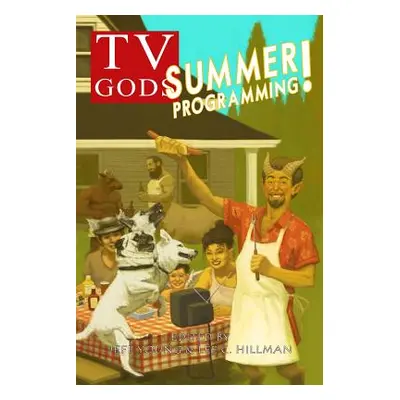 "TV Gods: Summer Programming" - "" ("Young Jeff")