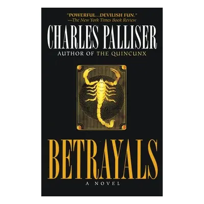 "Betrayals" - "" ("Palliser Charles")