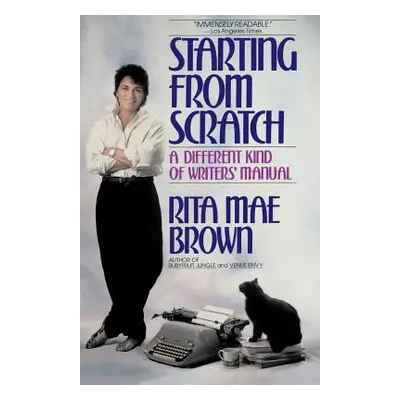 "Starting from Scratch" - "" ("Brown Rita Mae")