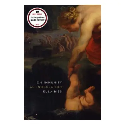 "On Immunity: An Inoculation" - "" ("Biss Eula")