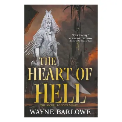 "The Heart of Hell" - "" ("Barlowe Wayne")