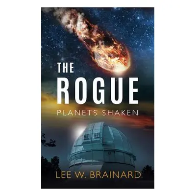 "The Rogue" - "" ("Brainard Lee W.")