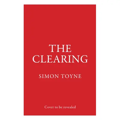 "Clearing" - "" ("Toyne Simon")