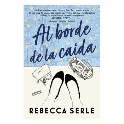 "Al Borde de la Caida" - "" ("Serle Rebecca")