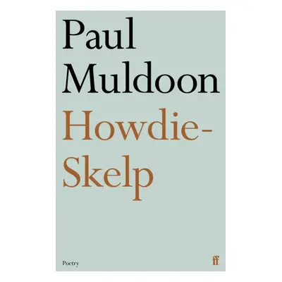 Howdie-Skelp (Muldoon Paul)